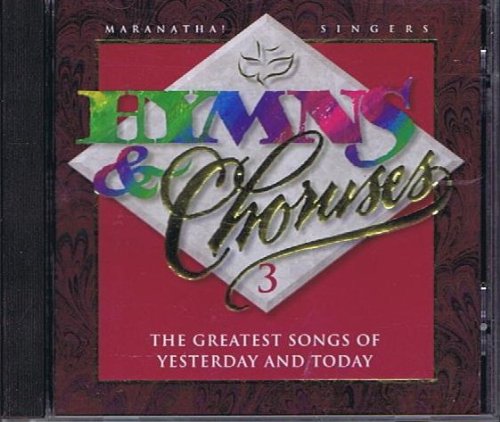 Hymns & Choruses, Vol. 3 - Hymns & Choruses Series (CD)