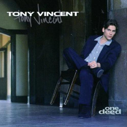 Tony Vincent - One Deed (CD)